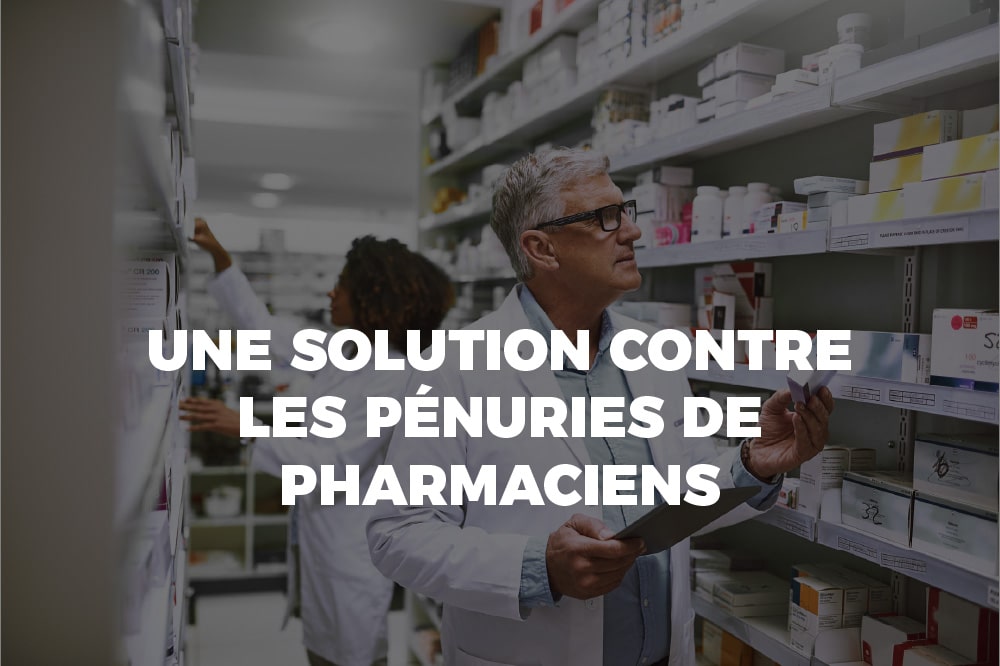 solution contre les pénuries de pharmaciens