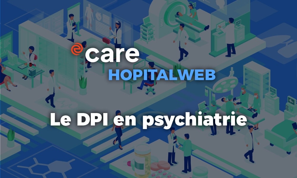 Le dossier patient en psychiatrie