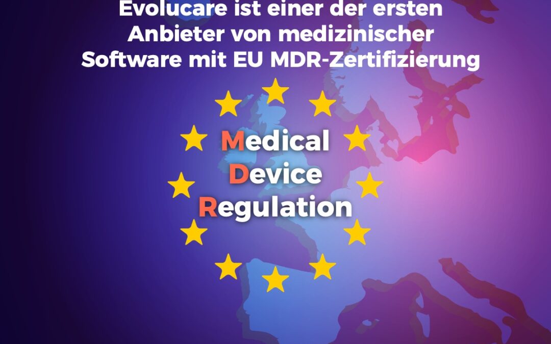 Medizinprodukte: Evolucare erhält MDR-Zertifizierung