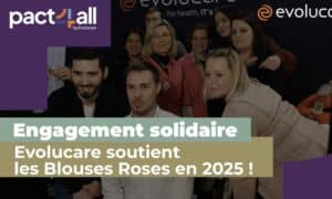 Evolucare s’engage avec les Blouses Roses