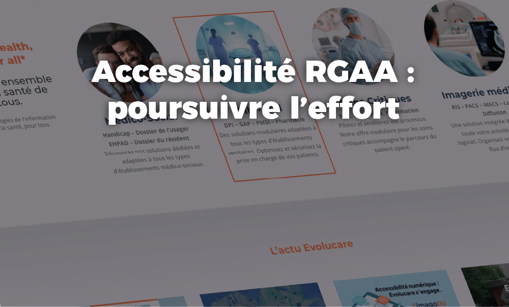 Accessibilité numérique : Evolucare s’implique